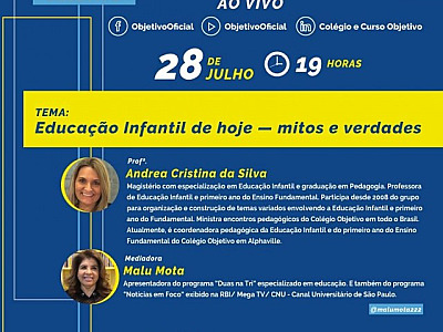 Objetivo realiza debate sobre mitos e verdades da Educação Infantil