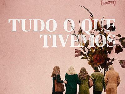 Tudo o que Tivemos