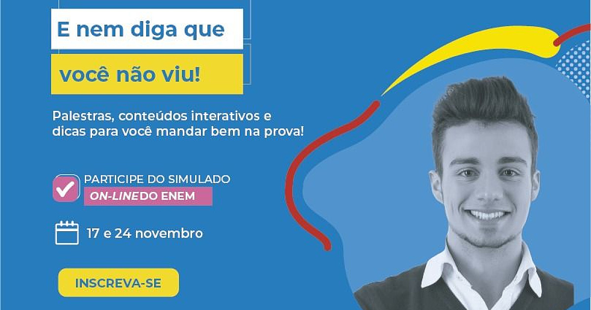 UNIP e Objetivo preparam maratona de estudos para o Enem: vem aí o “E nem diga que você não viu!”