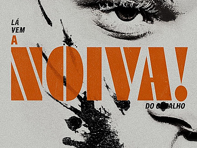 A Noiva!
