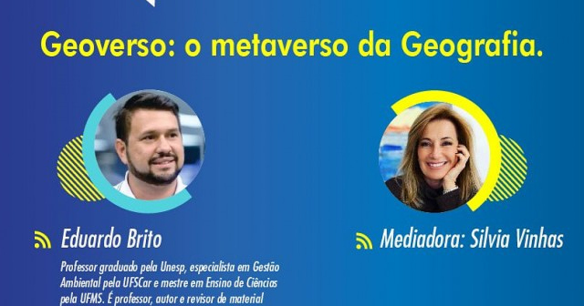 Objetivo promove live com o tema “Geoverso – o metaverso da Geografia”